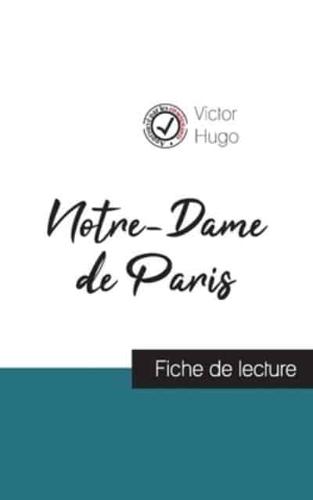 Notre-Dame de Paris de Victor Hugo (fiche de lecture et analyse complète de l'oeuvre)