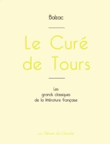 Le Curé de Tours de Balzac (édition grand format)