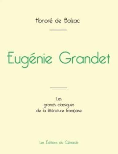 Eugénie Grandet de Balzac (édition grand format)