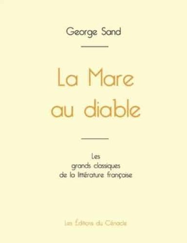 La Mare au diable de George Sand (édition grand format)