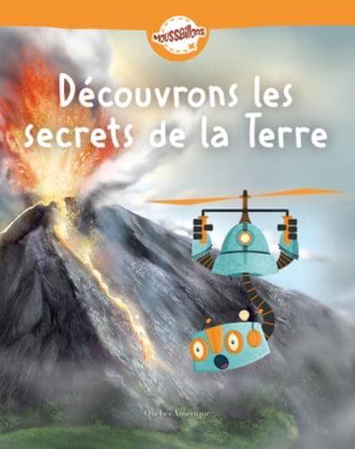 Découvrons Les Secrets De La Terre