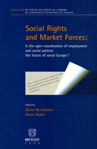 Social Rights and Market Forces