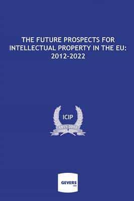 The Future Prospects for Intellectual Property in the EU, 2012-2022