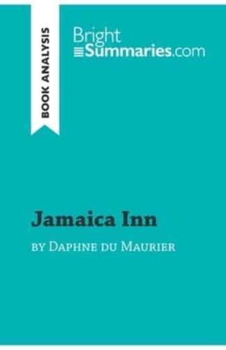 Jamaica Inn by Daphne du Maurier (Book Analysis):Detailed Summary, Analysis and Reading Guide