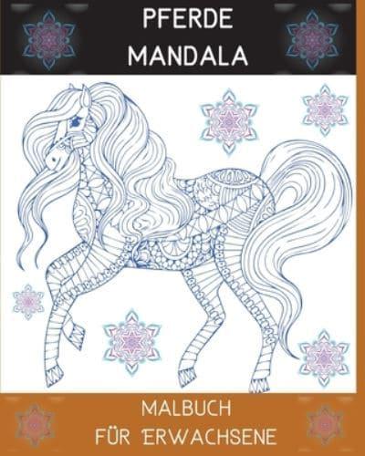 Pferde Mandala Malbuch Für Erwachsene