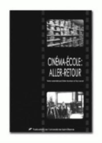 Cinéma Et École : Aller-Retour