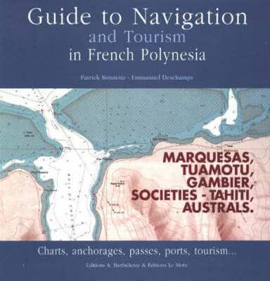 Guide to Navigation and Tourism in French Polynesia