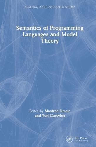 Semantics of Programming Languages and Model Theory