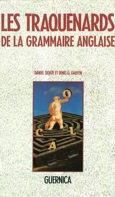 Les Traquenards De La Grammaire Anglaise