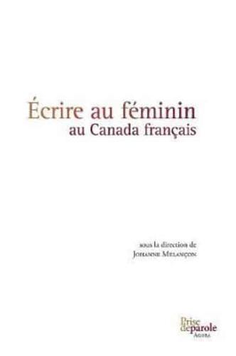 Écrire au féminin au Canada français