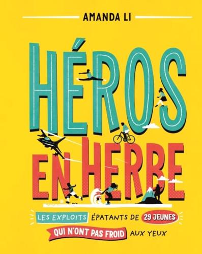 Heros En Herbe