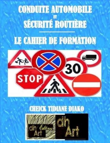 Conduite Automobile Et Sécurité Routière