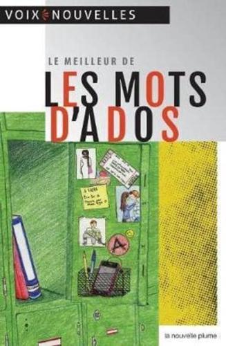 Le meilleur de Les Mots d'ados