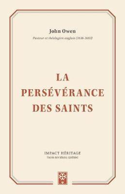 La Perseverance Des Saints (Christians Are Forever!)