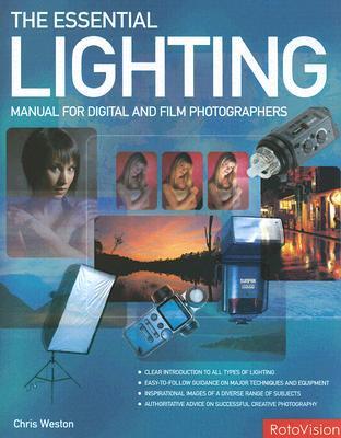 The Essential Lighting Manual for Digital And Film Photographers