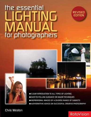 The Essential Lighting Manual for Photographers