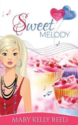 Sweet Melody: An Enemies to Lovers Romantic Comedy