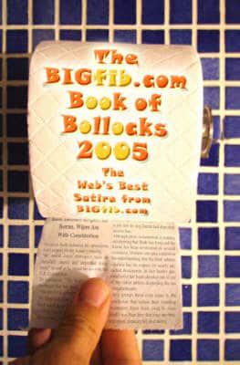 The BIGfib Book Of Bollocks