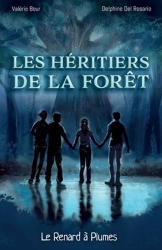 Les Héritiers De La Forêt