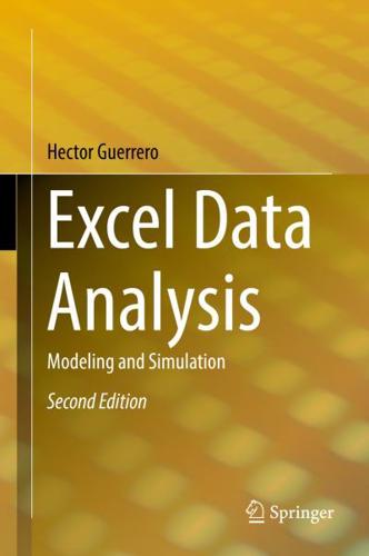 Excel Data Analysis : Modeling and Simulation