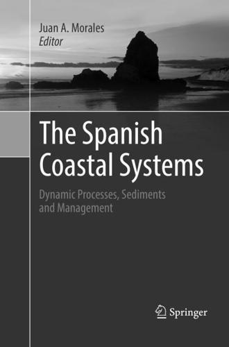 The Spanish Coastal Systems : Dynamic Processes, Sediments and Management
