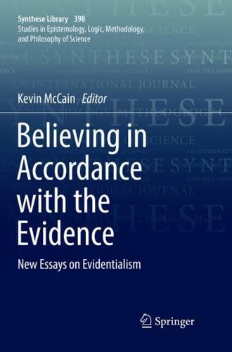 Believing in Accordance With the Evidence