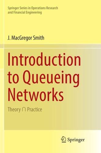 Introduction to Queueing Networks