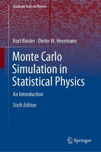 Monte Carlo Simulation in Statistical Physics : An Introduction