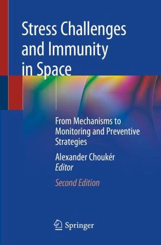 Stress Challenges and Immunity in Space