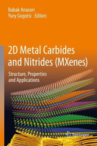 2D Metal Carbides and Nitrides (MXenes)