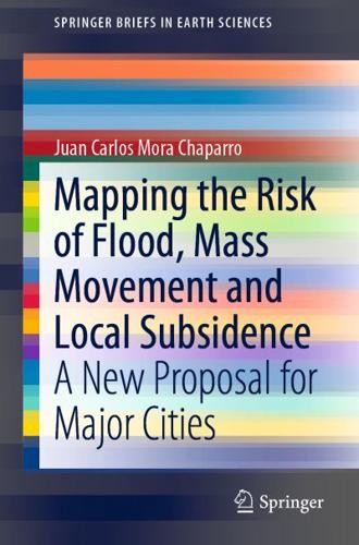 Mapping the Risk of Flood, Mass Movement and Local Subsidence : A New Proposal for Major Cities
