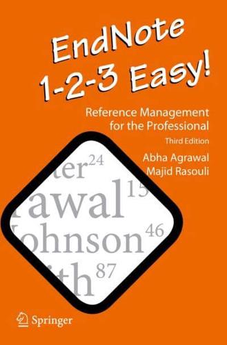 EndNote 1-2-3 Easy! : Reference Management for the Professional
