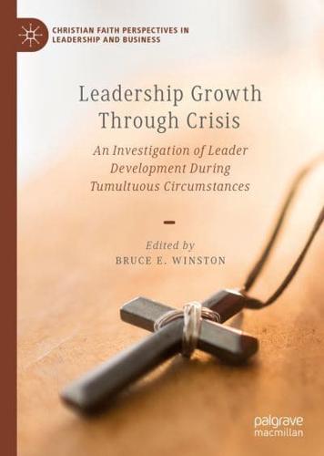 Leadership Growth Through Crisis