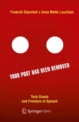 Your Post has been Removed : Tech Giants and Freedom of Speech