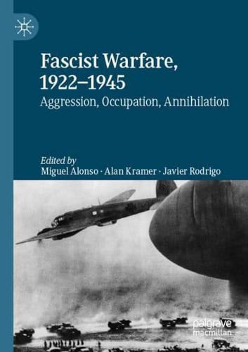 Fascist Warfare, 1922-1945