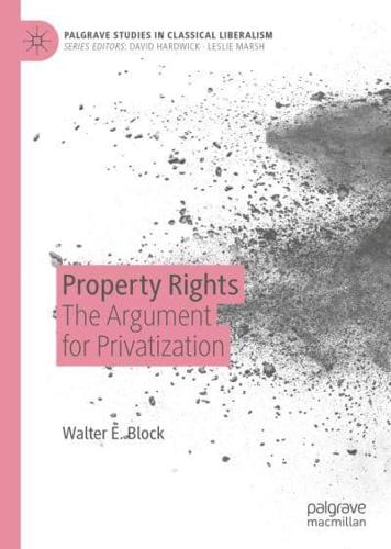 Property Rights : The Argument for Privatization
