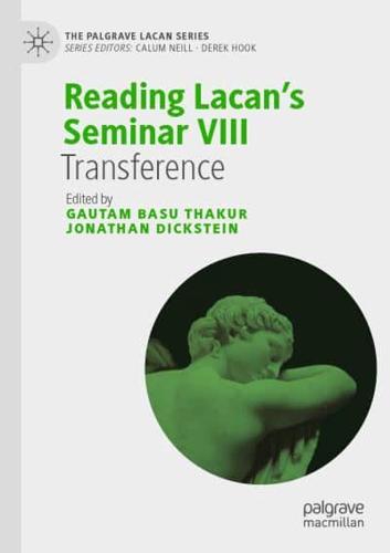 Reading Lacan's Seminar VIII : Transference