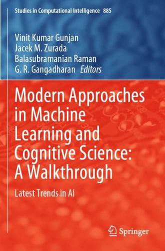 Modern Approaches in Machine Learning and Cognitive Science: A Walkthrough