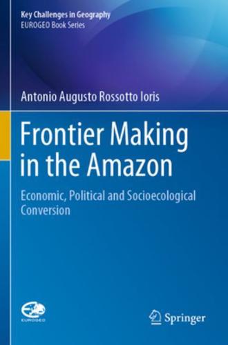 Frontier Making in the Amazon