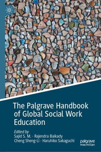 The Palgrave Handbook of Global Social Work Education