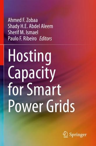 Hosting Capacity for Smart Power Grids