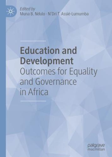 Education and Development : Outcomes for Equality and Governance in Africa
