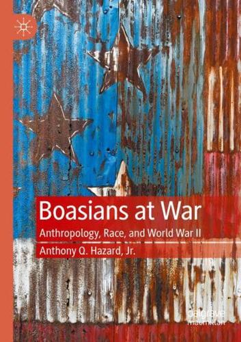 Boasians at War