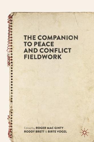 The Companion to Peace and Conflict Fieldwork