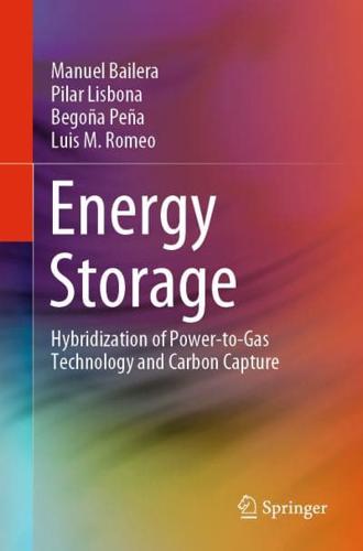 Energy Storage : Hybridization of Power-to-Gas Technology and Carbon Capture