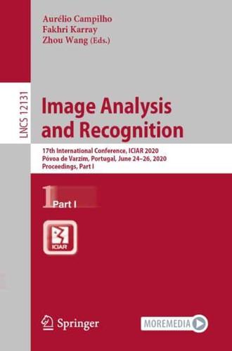 Image Analysis and Recognition : 17th International Conference, ICIAR 2020, Póvoa de Varzim, Portugal, June 24-26, 2020, Proceedings, Part I