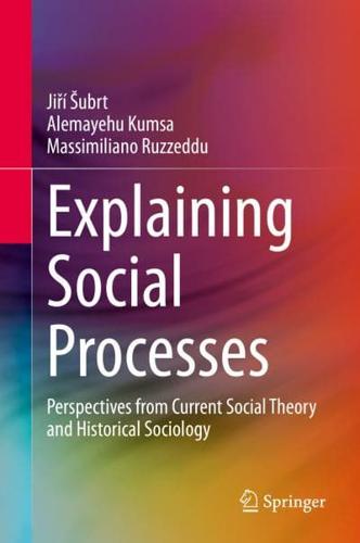 Explaining Social Processes