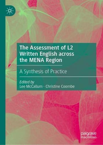 The Assessment of L2 Written English Across the MENA Region