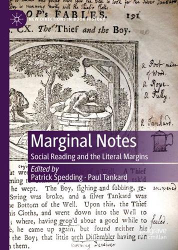 Marginal Notes : Social Reading and the Literal Margins