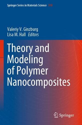 Theory and Modeling of Polymer Nanocomposites